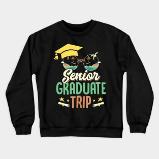 Graduation Vacation Trip 2024 Family Cruise Gift For Men Women Crewneck Sweatshirt